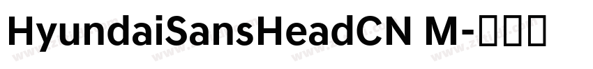 HyundaiSansHeadCN M字体转换